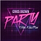 Chris Brown Feat. Gucci Mane & Usher - Party